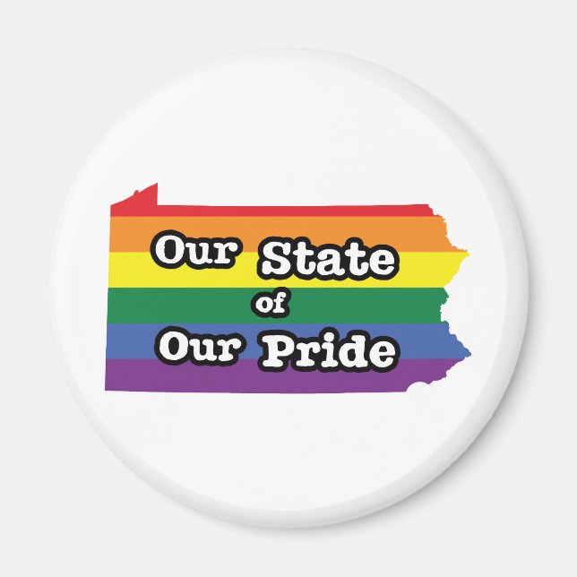 Aimant Notre état de notre fierté | Pennsylvanie (Devant)