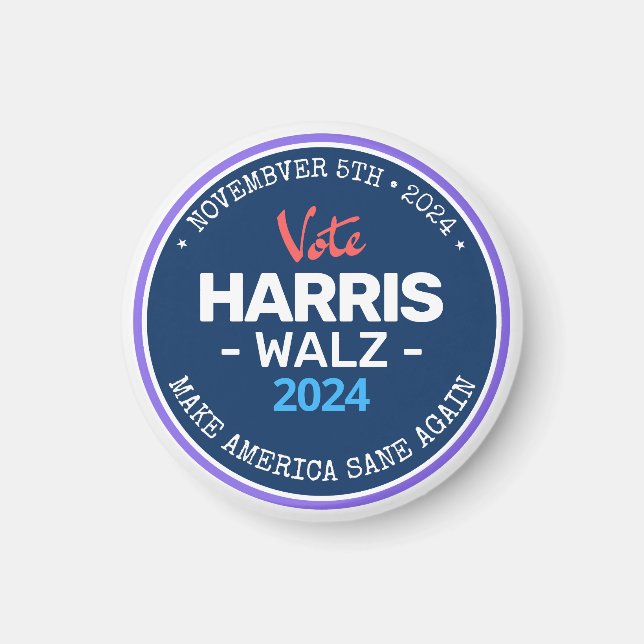 Aimant Notre Make America Sane again Harris Walz 2024 (Devant)