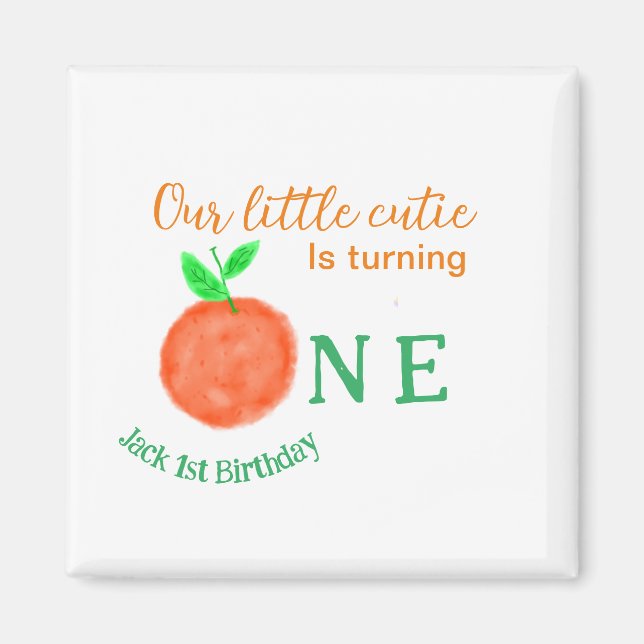Aimant Notre petite cuite orange un agrumes d'anniversair (Devant)