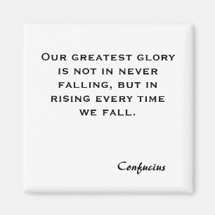 Aimant Notre plus grande gloire n'est pas en ne tombant