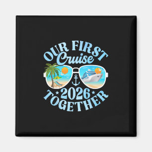 Aimant Notre première croisière 2026 ensemble couple fami