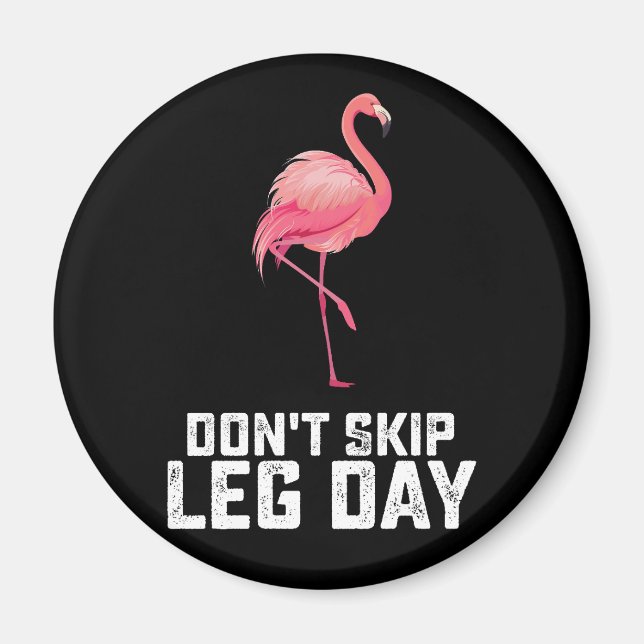 Aimant N'oubliez pas la journée de jambes Flamant rose En (Devant)