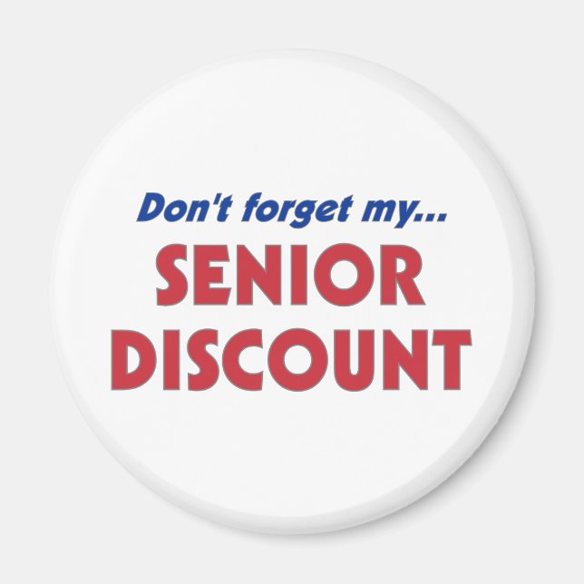 Aimant N'oubliez pas mon rabais pour seniors (Devant)