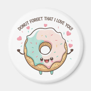 Aimant N'Oubliez Pas Que Je Vous Aime Jour Des Valentines