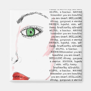Aimant N'oubliez pas que vous êtes de belles femmes Face