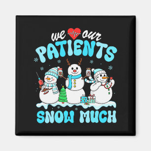 Aimant Nous aimons nos patients Snow Much Funny Snowman C