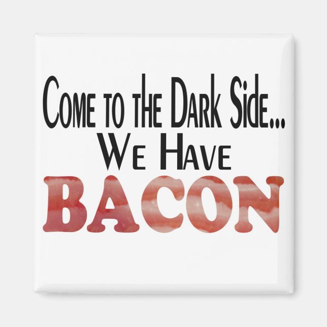Aimant Nous avons du bacon (Devant)