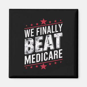 Aimant Nous avons finalement battu Medicare Trump Biden É