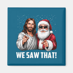 Aimant Nous avons vu que Jésus et le Père Noël Funny Noël