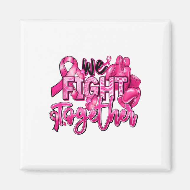 Aimant Nous combattons ensemble guerrier rose Cancer du s (Devant)