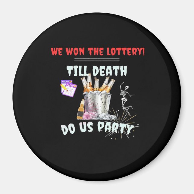 Aimant Nous La Loterie - Jusqu'À La Mort Fêtons-Nous (Devant)