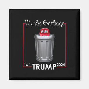 Aimant Nous Le Garbyge Pour Trump 2024 Le Coût De L'Homme