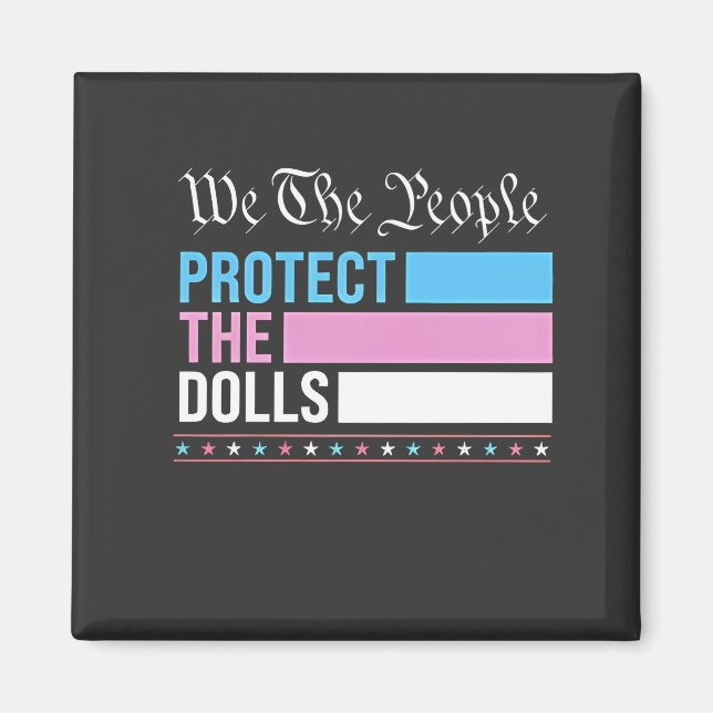 Aimant Nous Les Gens Protégeons Les Poupées LGBT Transgen (Devant)