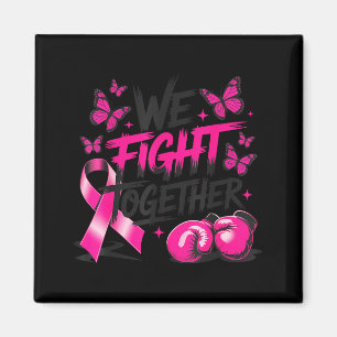 Aimant Nous Luttons Ensemble Gants de Combattant Cancer d