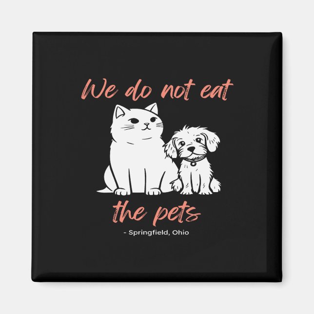 Aimant Nous ne mangeons pas les animaux de compagnie Spri (Devant)