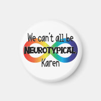 Nous ne pouvons pas tous être Neurotypique Karen F