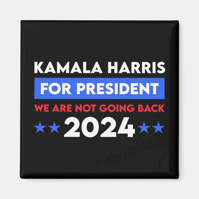 Aimant Nous Ne Retournons Pas Kamala Harris Pour Présiden (Devant)