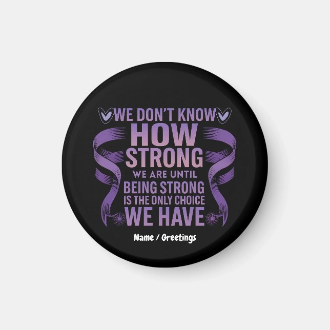 Aimant Nous ne savons pas à quel point nous sommes forts  (Devant)