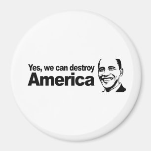 Aimant Nous pouvons détruire l'Amérique