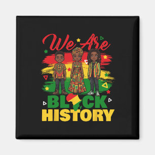 Aimant Nous sommes l'histoire noire - Mois de l'histoire 