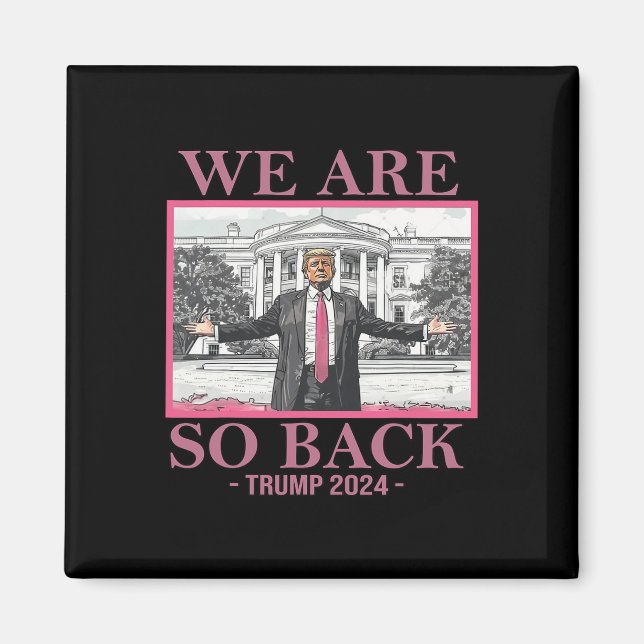 Aimant Nous sommes si Byck Trump 2024 (Devant)