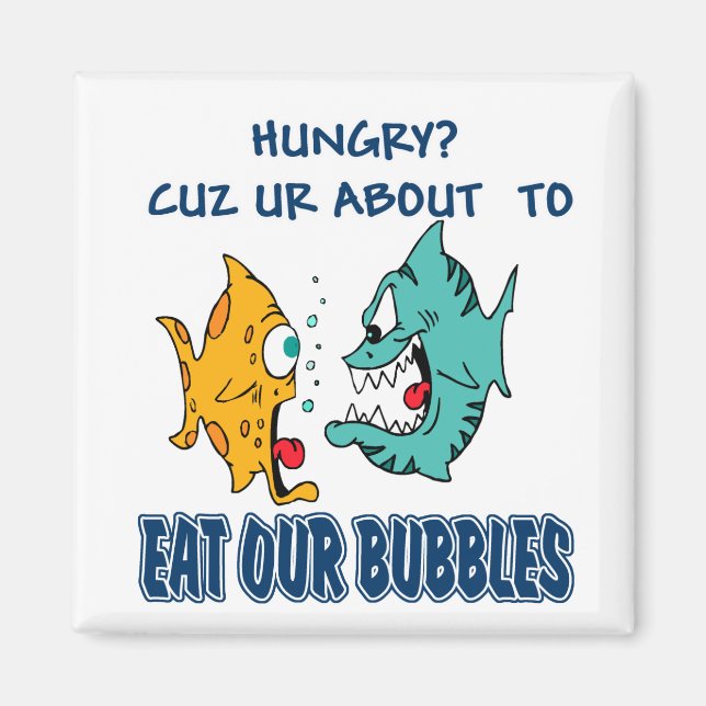 Aimant Nous sommes sur le point de manger nos bulles (Devant)