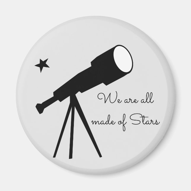 Aimant Nous sommes tous faits de télescope Stars (Devant)