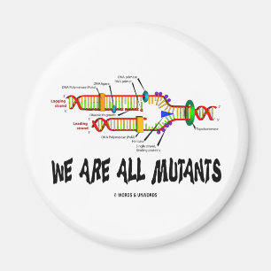 Aimant Nous sommes tous les mutants (l'humour de