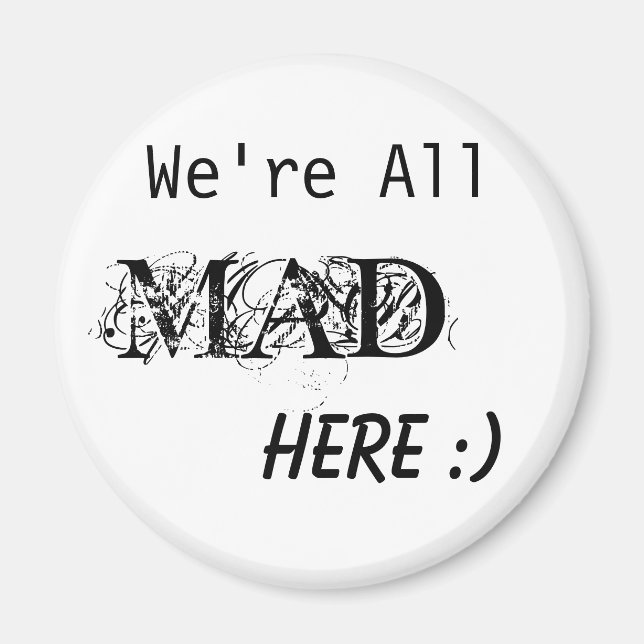 Aimant Nous sommes tous MAD ici :) (Devant)