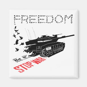 Aimant Nous voulons la paix et la liberté dans le monde,