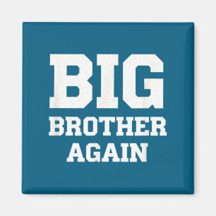 Aimant Nouvelle annonce Big Brother pour l'art graphique