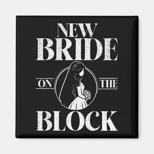 Aimant Nouvelle mariée sur le bloc mariée à être  (Devant)