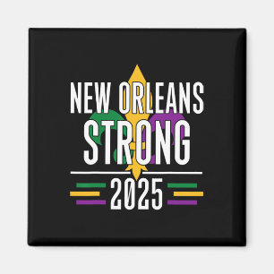 Aimant Nouvelle-Orléans Strong 2025 Unité Fleur De Lis Ma