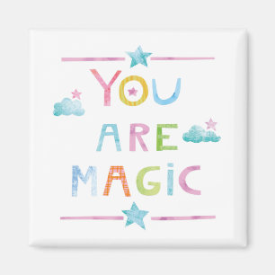 Aimant Nuages magiques Vous êtes magique