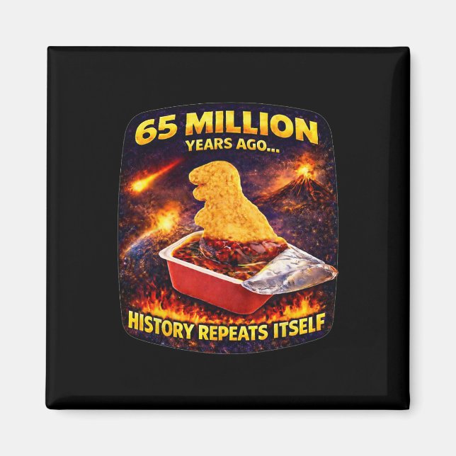 Aimant Nugget de dinosaure drôle il y a 65 millions d'ann (Devant)