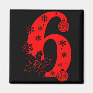 Aimant Numéro 6 Citation de mème drôle 67 Six Sept Noël 