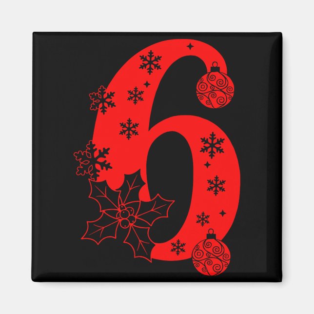 Aimant Numéro 6 Citation de mème drôle 67 Six Sept Noël  (Devant)
