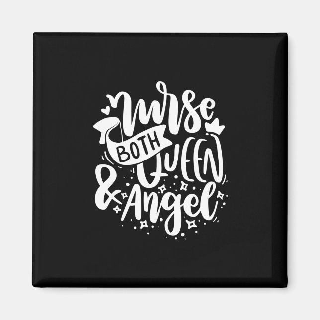 Aimant Nurse Gift | Nurse Both Queen And Angels (Devant)