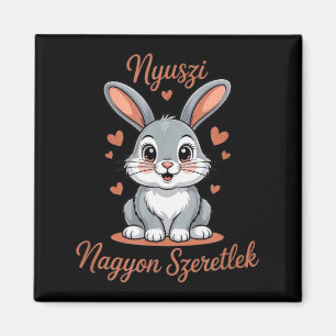 Aimant Nyuszi, My Bunny Rabbit - Szeretlek, Je t'aime !