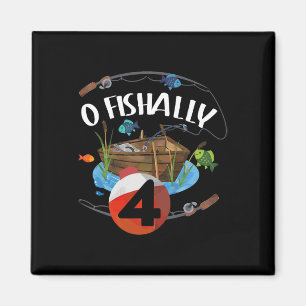 Aimant O Fishally 4 Ans Poisson Pêcheur 4ème Anniversaire
