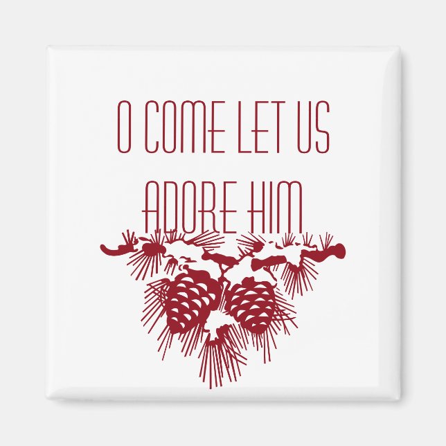 Aimant Ô VENEZ, ADORONS-LE Citation de Noël (Devant)
