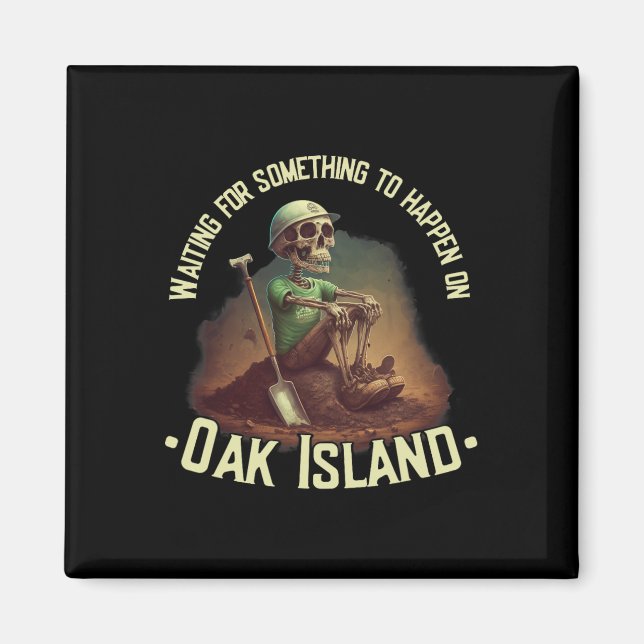 Aimant Oak Island Treasure Hunter Skeleton Oak Island My (Devant)