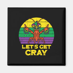Aimant Obtenons Cray Crawfish Drôle Mardi Gras Femmes Hom