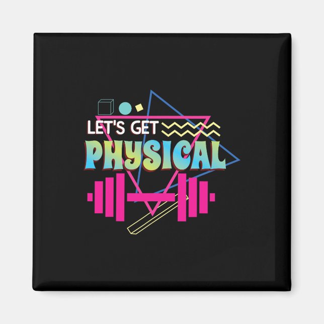 Aimant Obtient physique Totalement Rad 90s Style Workout  (Devant)