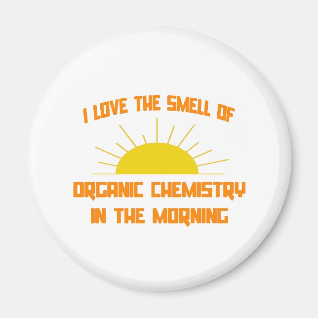 Aimant Odeur de chimie organique le matin (Devant)