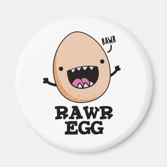 Aimant Oeuf Rawg Funny Roaring Pun Oeuf Raw (Devant)