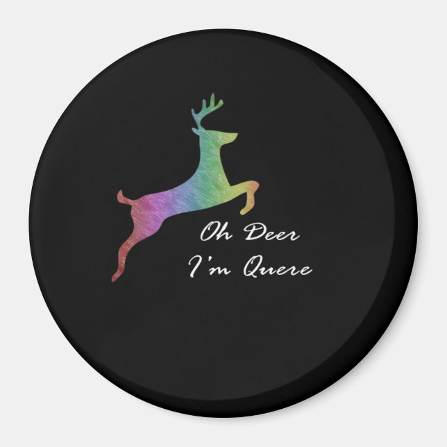 Aimant Oh Deer Queer Funny Pun LGBT Pride Celebration  (Devant)
