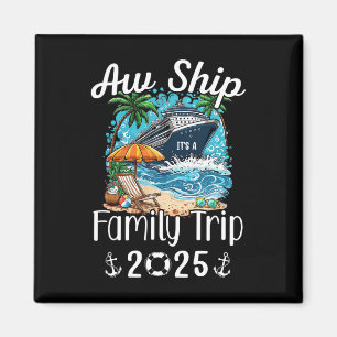 Aimant Oh mince, c'est un voyage en famille 2025 T-Shirt