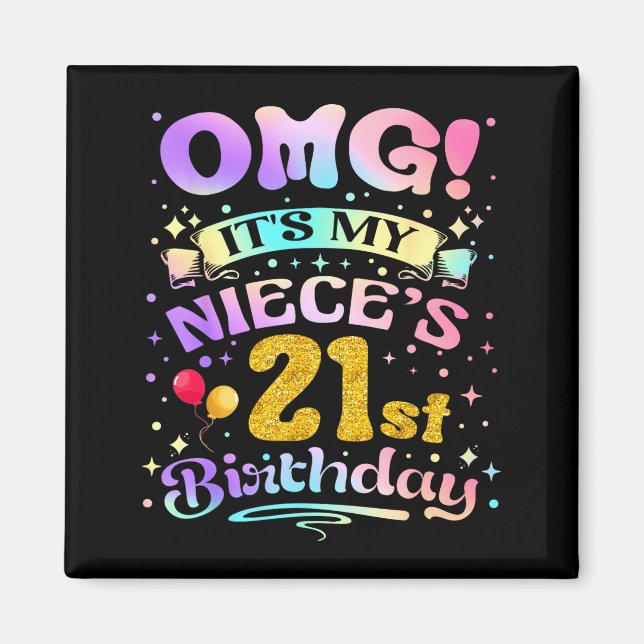 Aimant Oh mon dieu, c'est l'anniversaire de ma nièce, 21  (Devant)