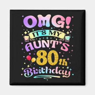 Aimant Oh mon dieu, c'est les 80 ans de ma tante Joyeux 8